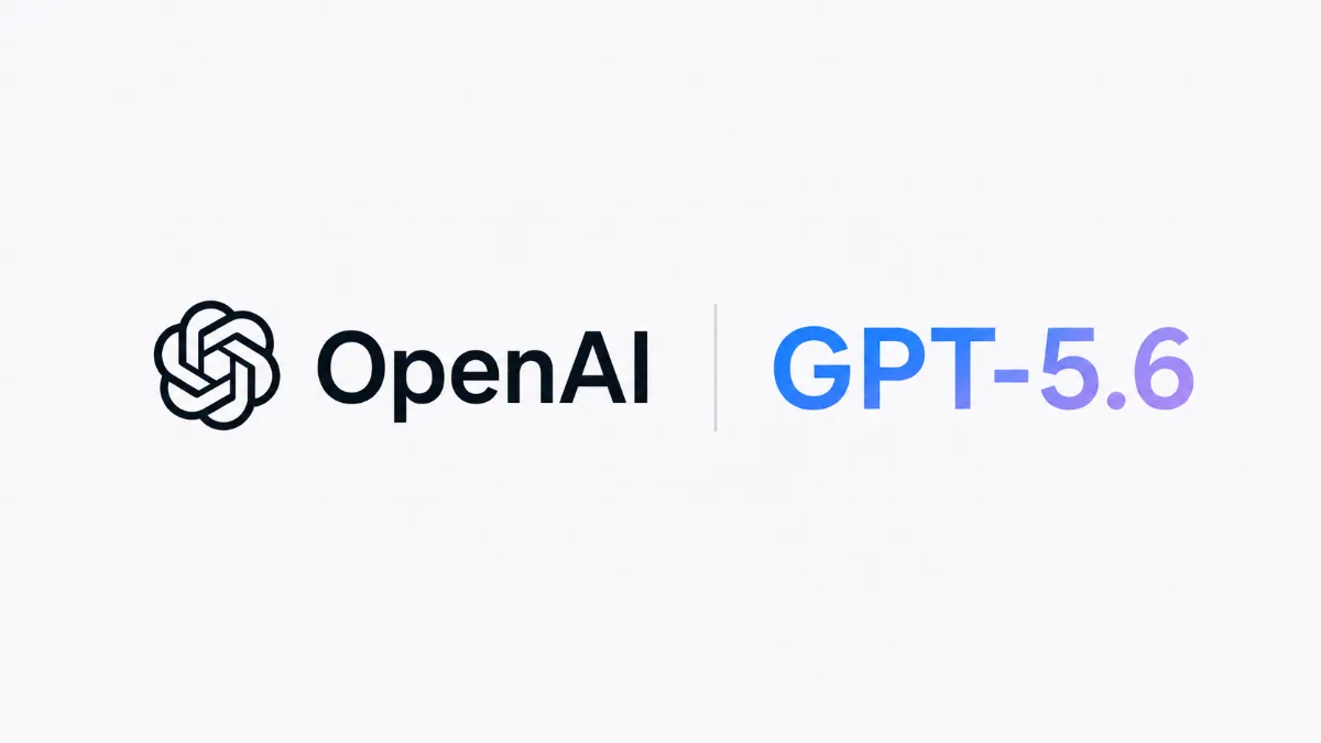 GPT-5.6 Haziran’da Çıkmadı: Yeni Model Herkese Açılmayabilir