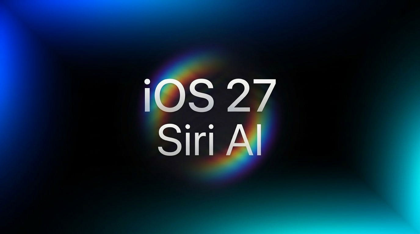 Apple WWDC 2026’da iOS 27 Yeni Asistan: Siri AI